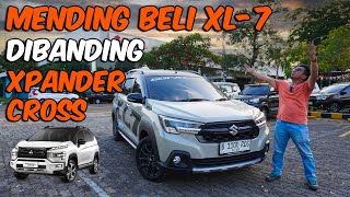 Mending Beli SUZUKI XL-7 Dibanding MITSUBISHI XPANDER CROSS