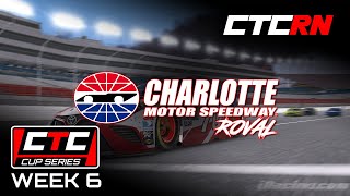 iRacing - CTC Cup Series at the Charlotte Roval! (Week 6)