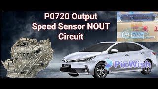 P0720 Output Speed Sensor NOUT Circuit