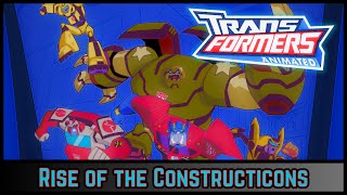 Transformers: Animated - Rise of the Constructicons (S2E6)