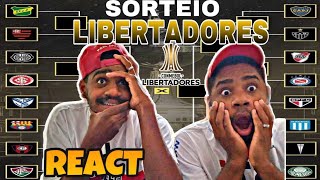 REACT DO SORTEIO DAS OITAVAS DA LIBERTADORES 2021!! 😱