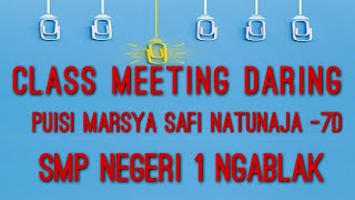 Class Meeting Daring Puisi Marsya Safi Natunaja Kelas 7D