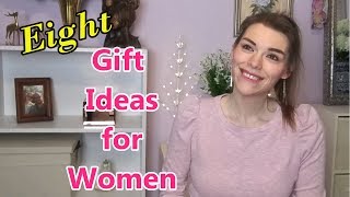 8 Last Minute Gifts for Women!