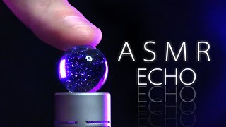 ASMR ECHO CHAMBER - Echoing Triggers for Deep Relaxation & Sleep - No Talking