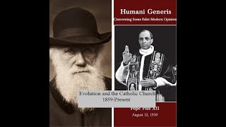 Evolution and the Catholic Church, 1859-Present