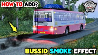 🤩 How To add Smoke effect in Bus simulator indonesia V3.7.1 | all mod Smoke effect bussid V3.7.1