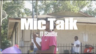 Tampa Mic Talk ft Jsoo9x