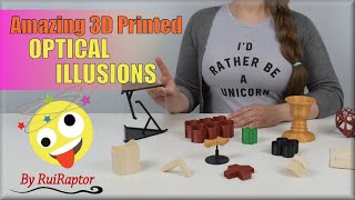 Amazing 3D Printed OPTICAL ILLUSIONS 🤩