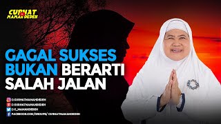 Gagal Sukses Bukan Berarti Salah Jalan - Tausiyah Mamah Dedeh