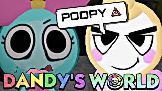 🌸Dandy's World🌸💩Poopy💩