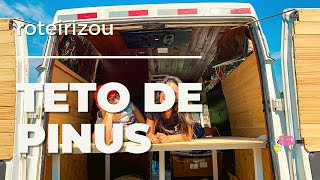 TETO DO MOTORHOME | Lambril, Ripa ou Forro de Pinus | s01ep13