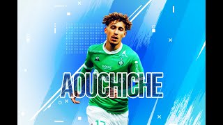 adil aouchiche 2022 ᴴᴰ⚽📚 saint etienne 🟢⚪