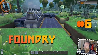 🦾 FOUNDRY 🦾 ╠ Let´s play ╣  #6 ╠ Tiefergelegtes Technium