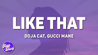 Doja Cat - Like That (Lyrics) ft. Gucci Mane