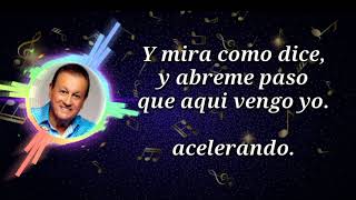 Abran paso - Ismael Miranda (letra)