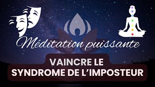 Ne plus se sentir comme un imposteur grâce à cette méditation