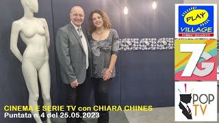 POP TV 2023 1°Stagione 25.05.2023 La rubrica CINEMA e SERIE TV con Chiara Chines