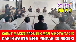 Carut Marut PPDB 2024 di SMAN 4 Kota Tasikmalaya, Dari Sekolah Swasta Bisa Pindah ke Negeri