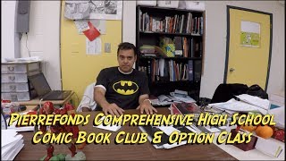 Pierrefonds Comprehensive High School Comic Book Club & Option Class