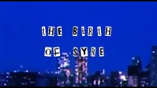 the birth of syre by jaden