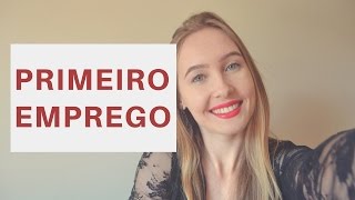 8 DICAS PARA SE DAR BEM NO PRIMEIRO EMPREGO