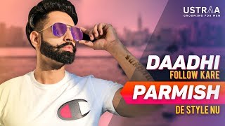 USTRAA |  Parmish Verma Di Beard Da Secret