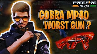 COBRA MP40 WORST GUN EVER | FREE FIRE INDIA GAMEPLAY VIDEO | #freefire #hrg