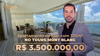 APARTAMENTO DE LUXO NO TOURS MONT BLANC | BAIRRO ALTIPLANO | JOÃO PESSOA | 335m² | R$ 3.500.000