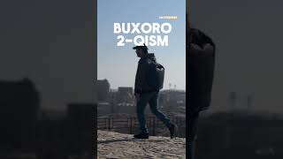 ADIZTOURIST-BUXORO 2-QISM. UZBEKISTAN