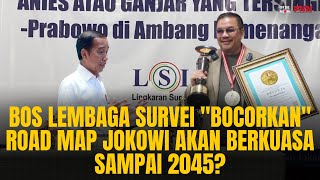 BOS LEMBAGA SURVEI "BOCORKAN" SKENARIO JOKOWI AKAN BERKUASA SAMPAI 2045? | OTR Eps. 594