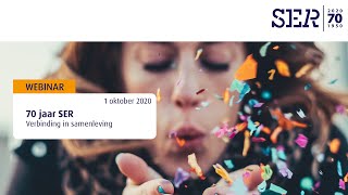 SER 70 jaar Jubileum webinar