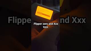 flipper Zero and XXX TOYS