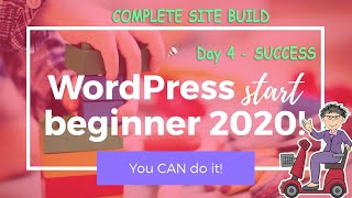 WordPress For Beginners 2020 | Complete Easy To Follow Tutorial