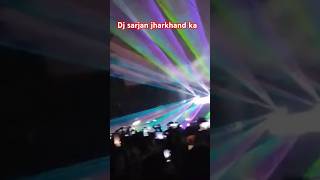 Dj sarjan jharkhand ka nambar 1dj #djsarzen #jharkhand #koderma #viralvideo