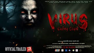 (Official Trailer) Virus Cuồng Loạn | Phim Zombie | K79 Movie Trailer