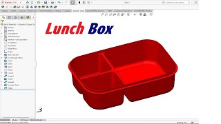 Create Lunch Box || Solidworks Tutorial