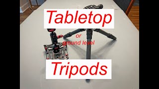 Tabletop Tripods