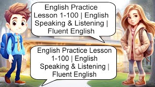 ✅300English Practice Lesson  | English Speaking & Listening | Fluent English