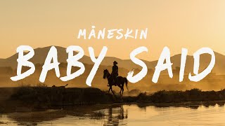 Måneskin - BABY SAID (Lyrics)