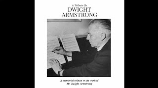 A Tribute to Dwight Armstrong - Psalm 8