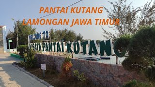 Pantai Kutang Lamongan Jawa Timur