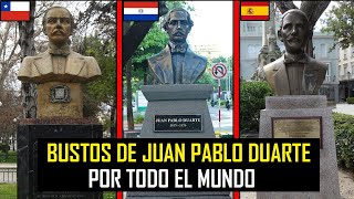 Juan Pablo Duarte por todo el Mundo