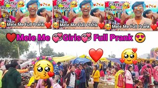 ❤Mele Mei ❤Ladkiyo 😍Ka Reaction 😍 ||💞 Full Prank With Girls 🤣 ll Part 2👍ll