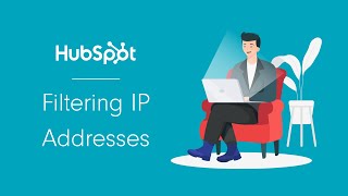 Filtering IP Addresses - HubSpot