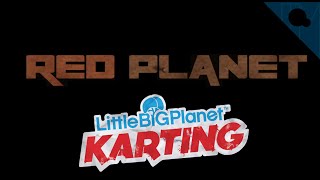 Red Planet trailer (LBP Karting Level)