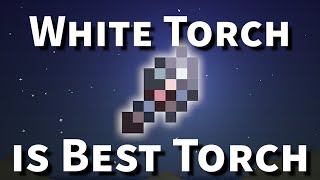 Terraria: White Torch is Best Torch