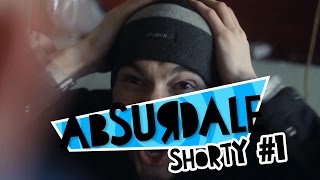 ABSURDALE: Shorty #1