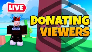 🔴LIVE | DONATING ROBUX TO VIEWERS IN ROBLOX PLS DONATE