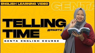 Telling Time #Part2 | English Learning Video with Ms. Timor | Kampung Inggris Genta