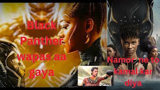 Black Panther Wakanda Forever Explained In Hindi| Black Panther2 Final Battle Black panther vs Namor